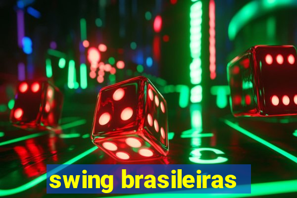 swing brasileiras